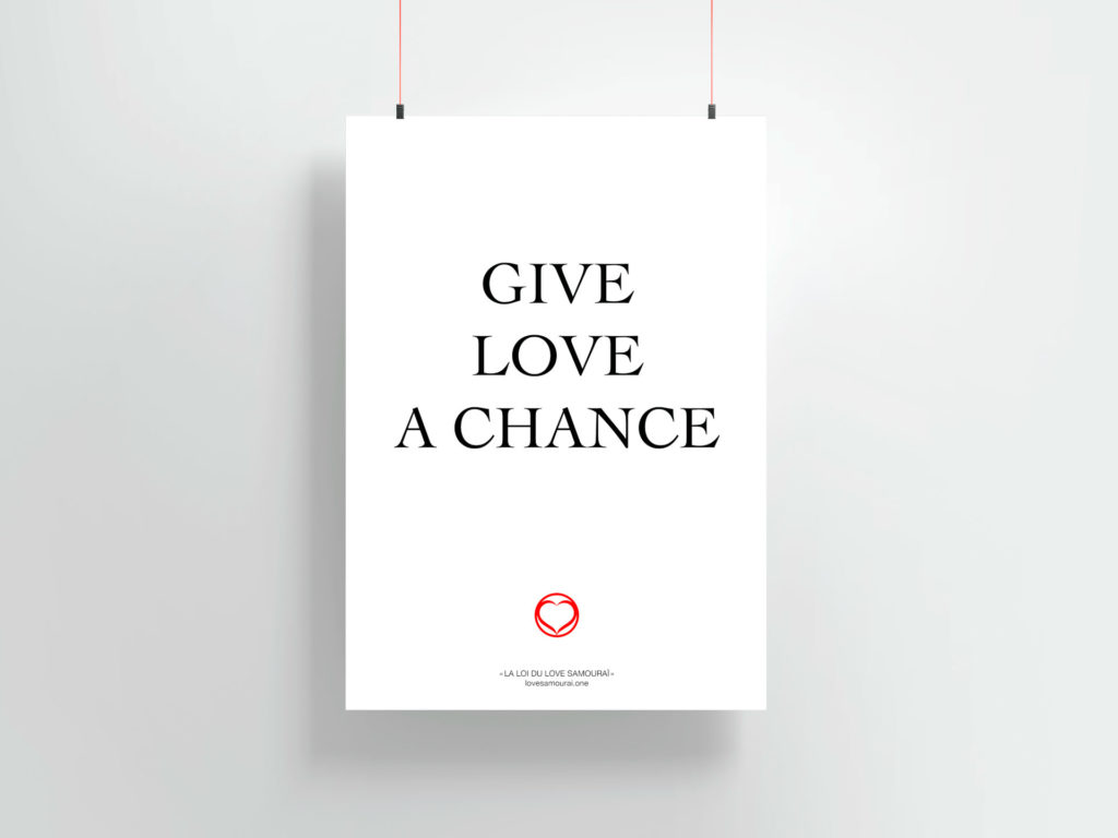 Titre : « Give Love a Chance » (02)